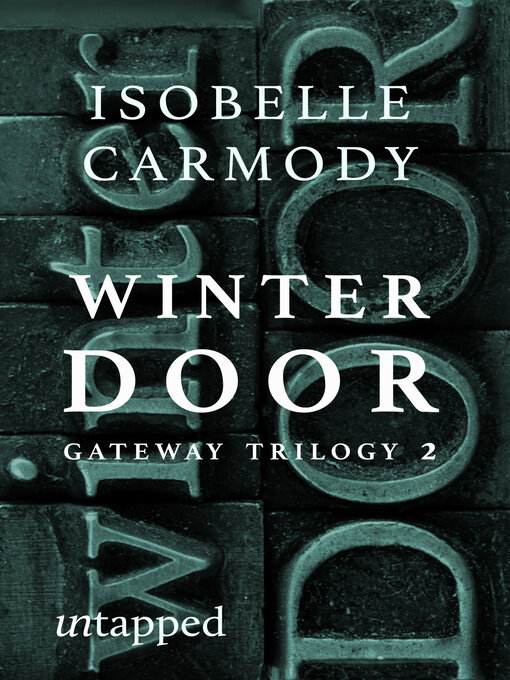 Title details for The Winter Door by Isobelle Carmody - Available